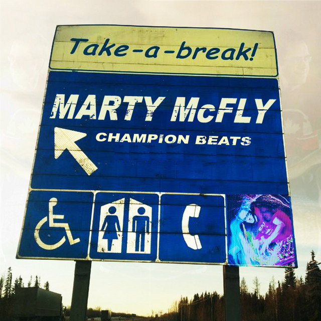 Take a break - Marty McFly